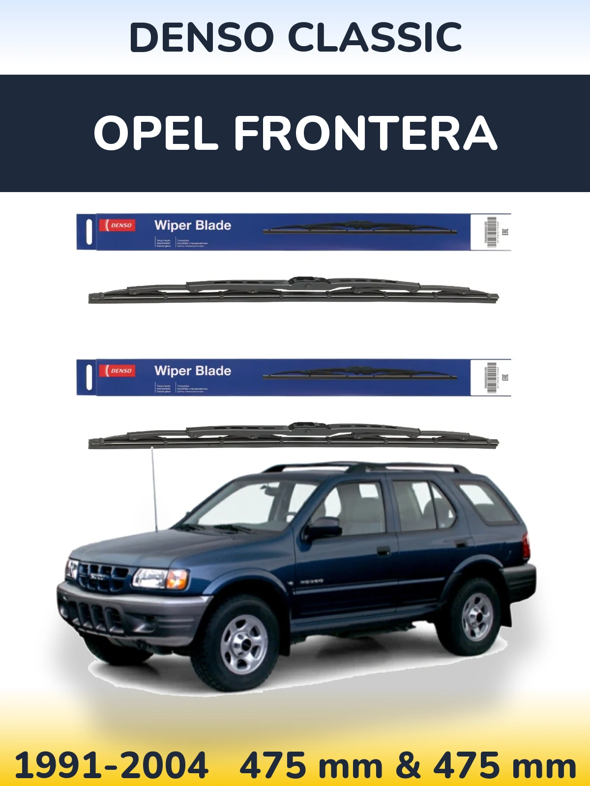 Komplet przednich wycieraczek Denso Classic 475 & 475 mm do Opel Frontera 1991-2004