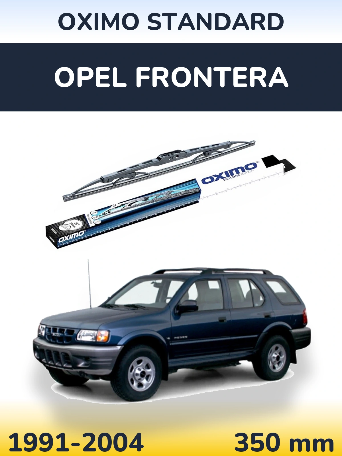 Tylna wycieraczka Oximo Standard 350 mm do Opel Frontera 1991-2004