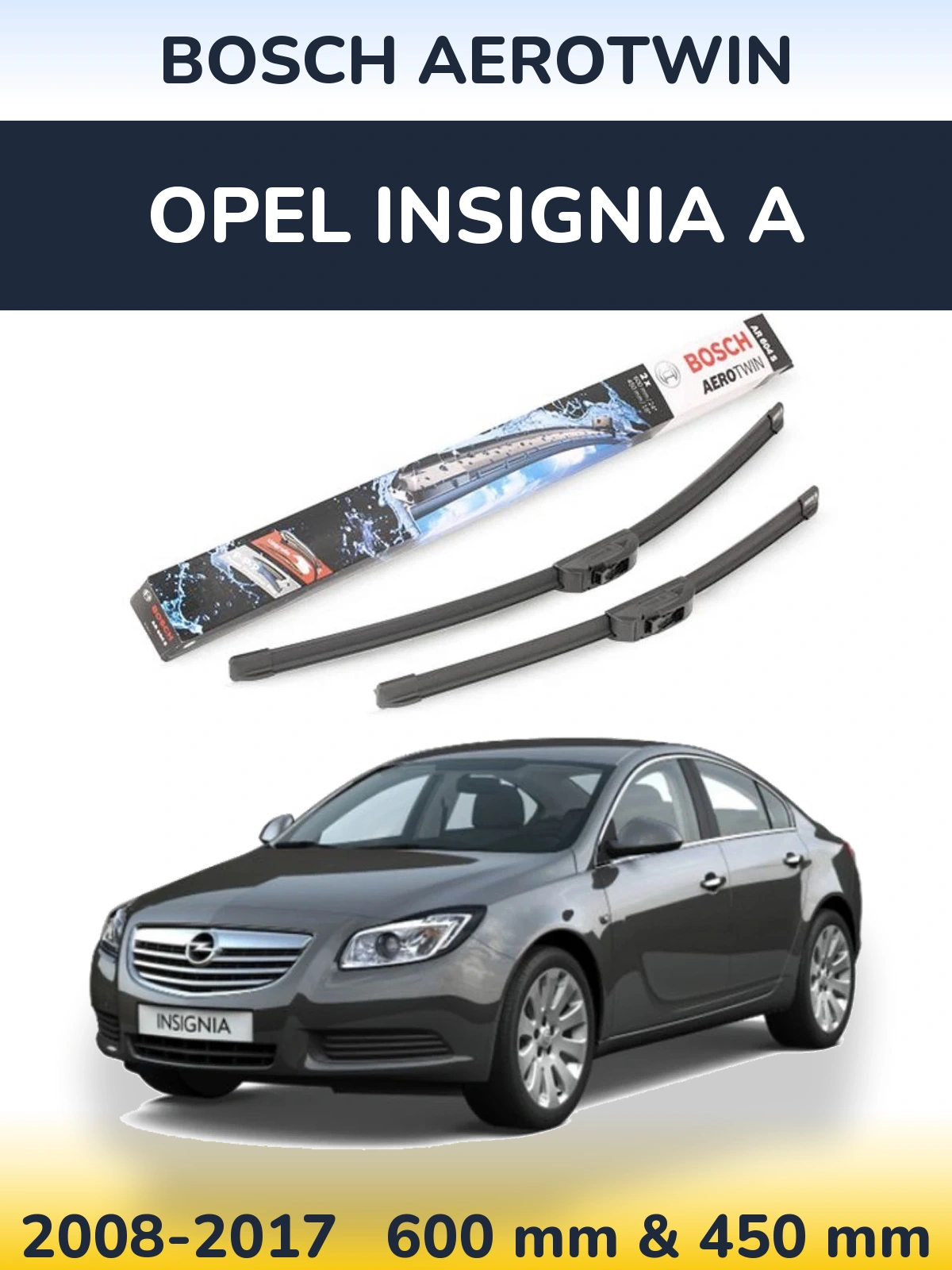 Komplet przednich wycieraczek BOSCH AeroTwin 600 & 450 mm do Opel Insignia A 2008-2017
