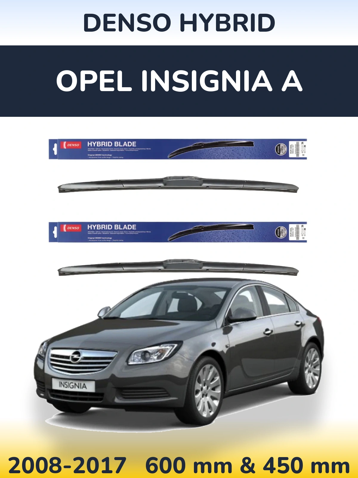 Komplet przednich wycieraczek Denso Hybrid 600 & 450 mm do Opel Insignia A 2008-2017