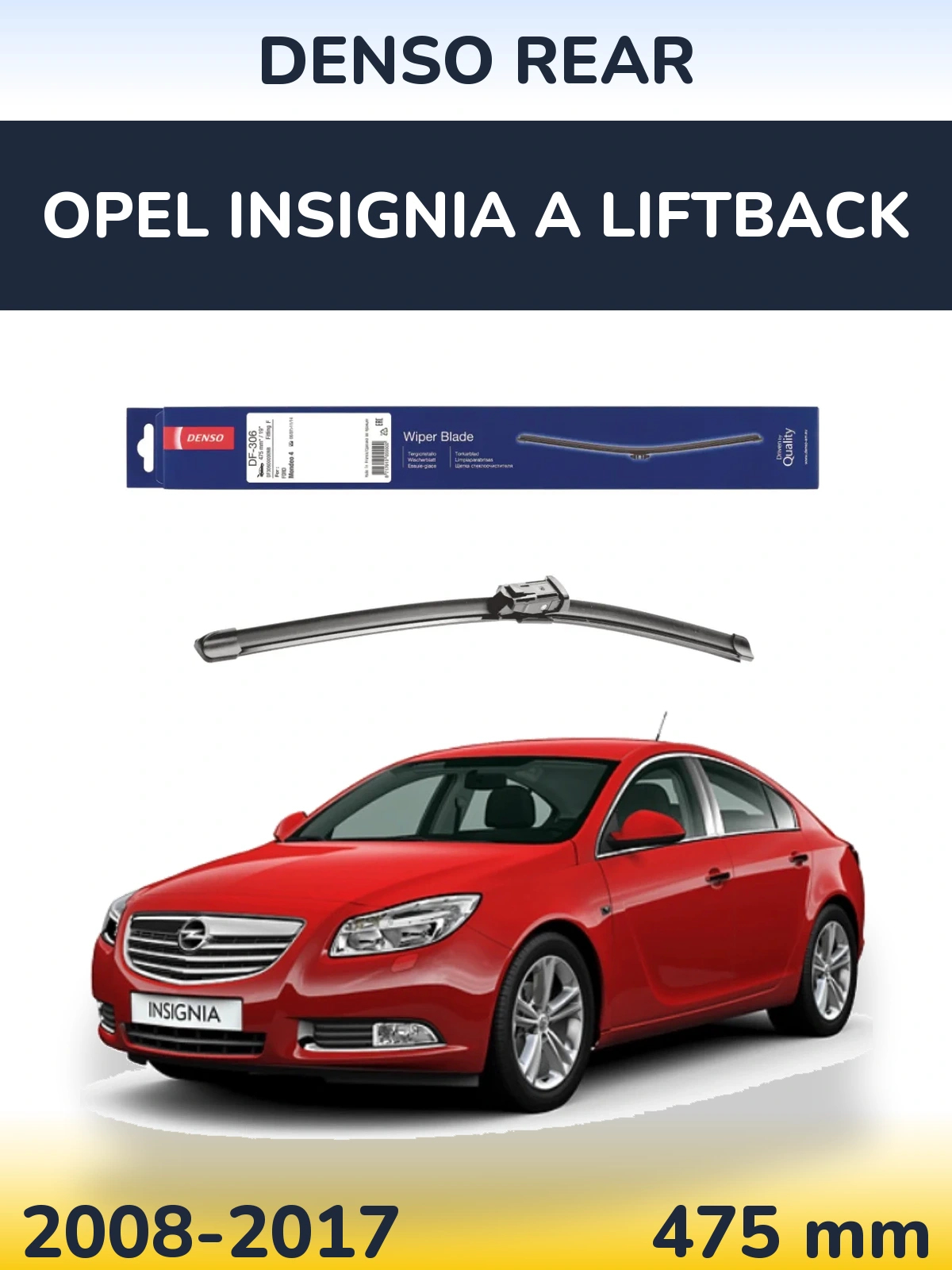 Задний дворник Denso Rear 475 мм для Opel Insignia A liftback 2008-2017