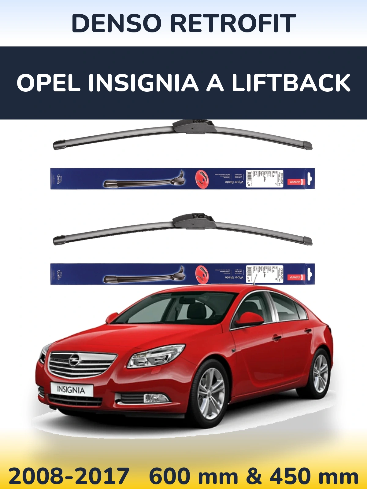 Komplet przednich wycieraczek Denso Retrofit 600 & 450 mm do Opel Insignia A liftback 2008-2017