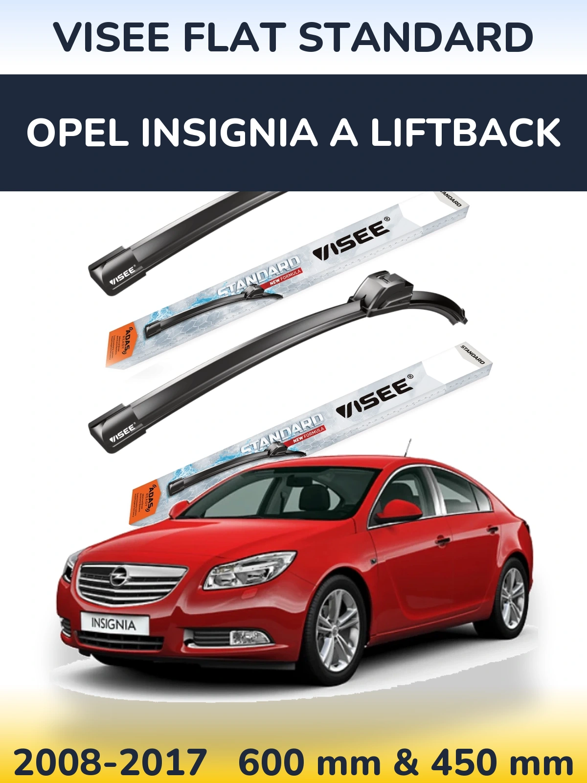 Комплект передних дворников VISEE FLAT STANDARD 600 & 450 мм для Opel Insignia A liftback 2008-2017