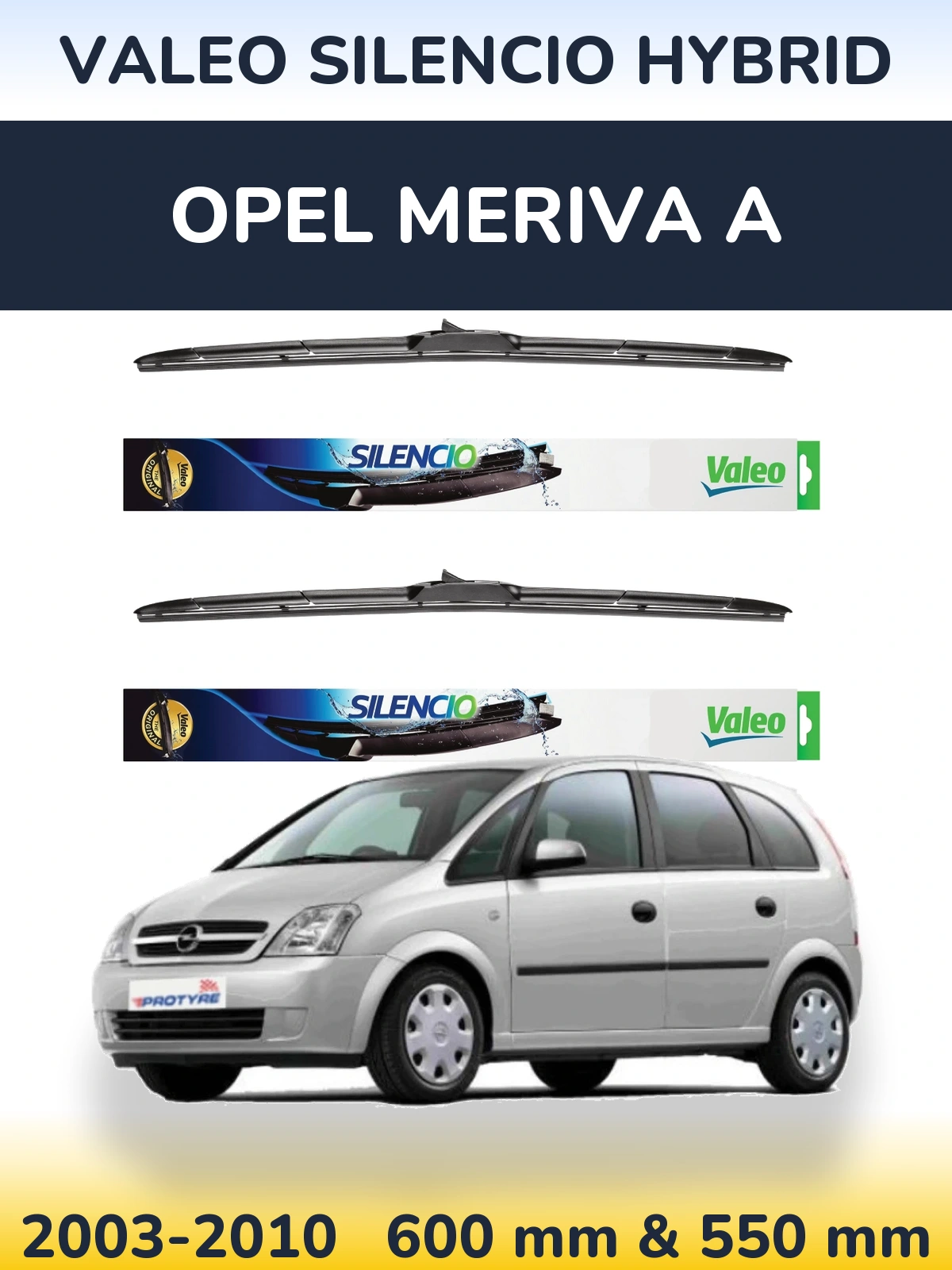 Komplet przednich wycieraczek Valeo Silencio Hybrid 600 & 550 mm do Opel Meriva A 2003-2010