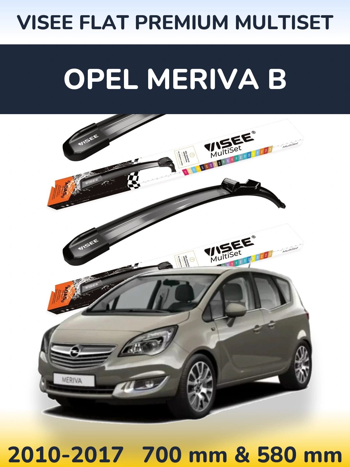 Komplet przednich wycieraczek VISEE FLAT PREMIUM MultiSet 700 & 580 mm do Opel Meriva B 2010-2017