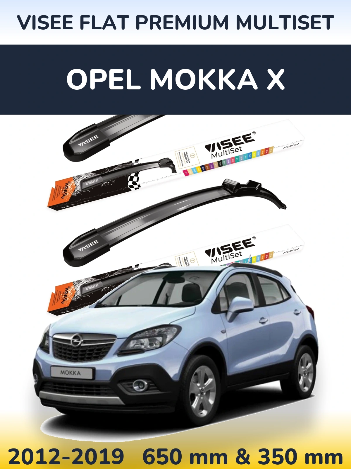 Komplet przednich wycieraczek VISEE FLAT PREMIUM MultiSet 650 & 350 mm do Opel Mokka X 2012-2019