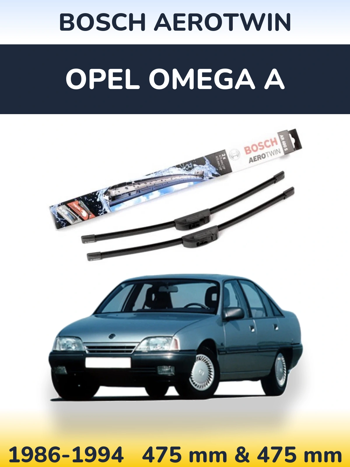 Komplet przednich wycieraczek BOSCH AeroTwin 475 & 475 mm do Opel Omega A 1986-1994