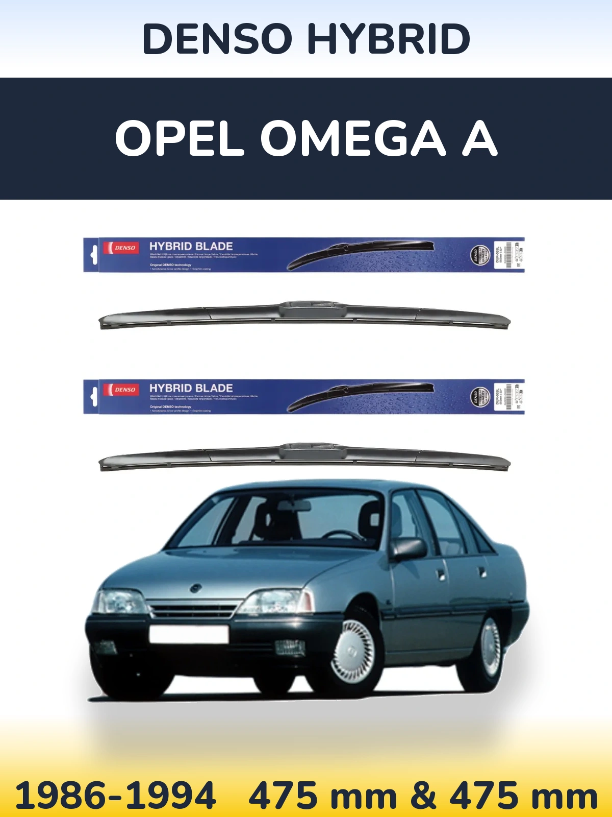 Komplet przednich wycieraczek Denso Hybrid 475 & 475 mm do Opel Omega A 1986-1994