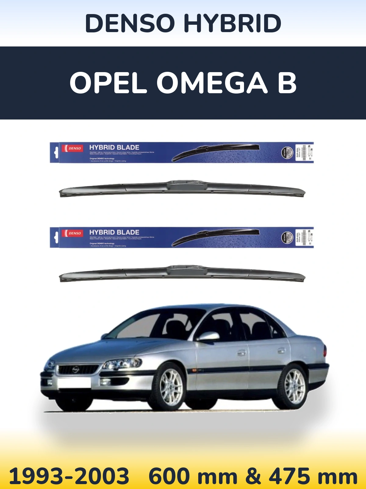 Komplet przednich wycieraczek Denso Hybrid 600 & 475 mm do Opel Omega B 1993-2003