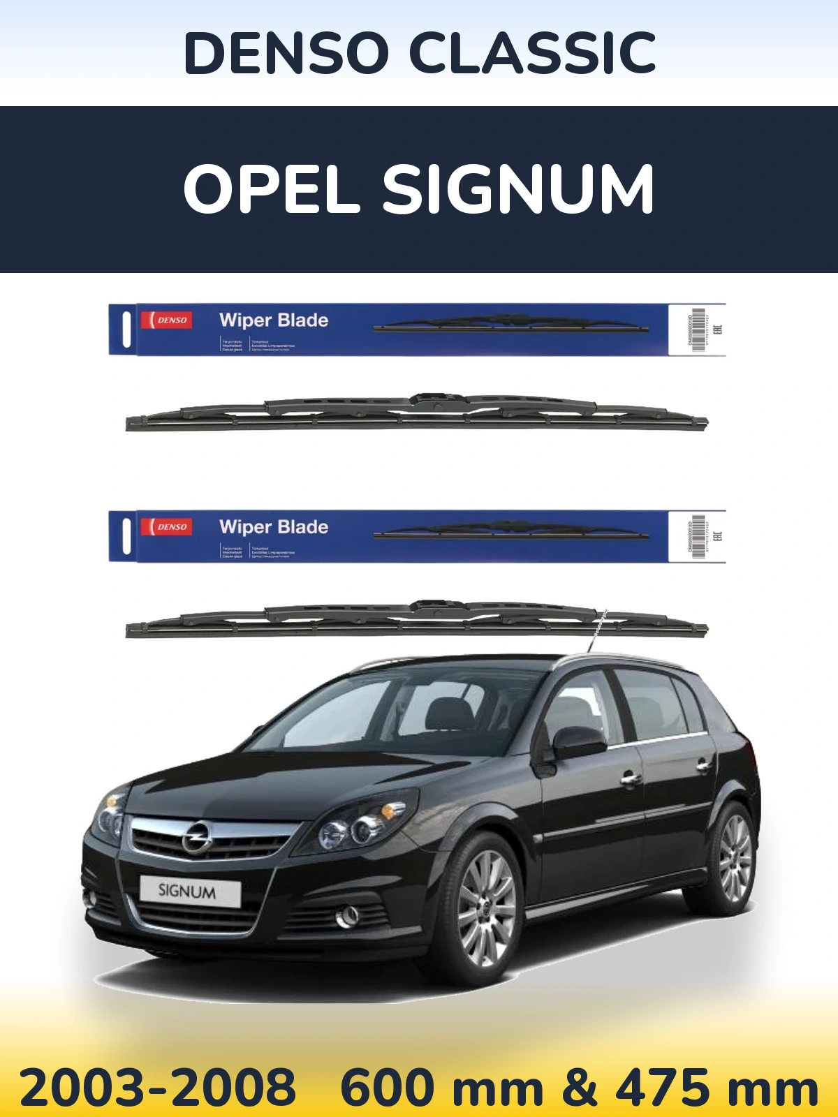 Komplet przednich wycieraczek Denso Classic 600 & 475 mm do Opel Signum 2003-2008