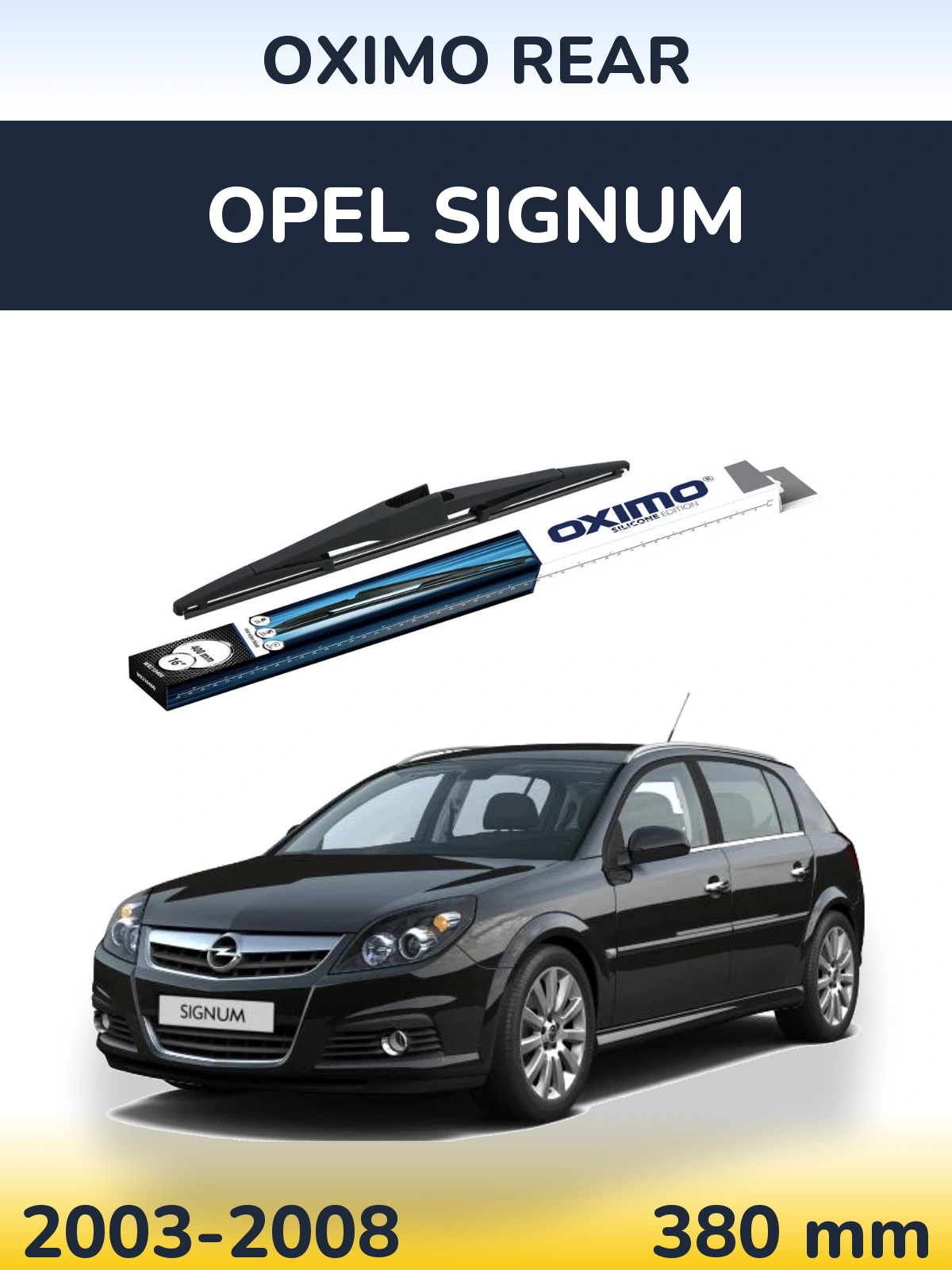 Tylna wycieraczka Oximo Rear 400 mm do Opel Signum 2003-2008