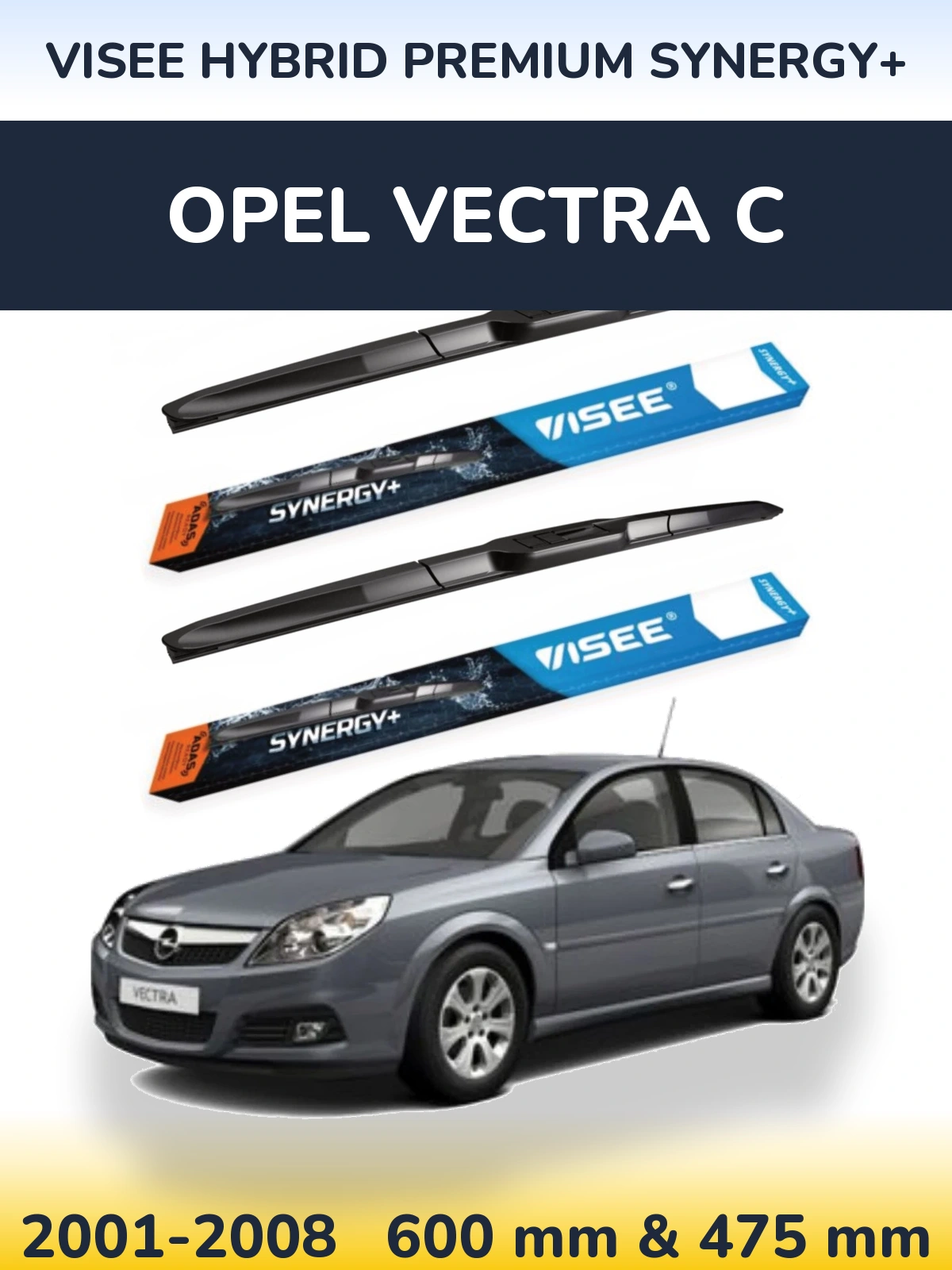 Комплект передних дворников VISEE HYBRID PREMIUM SYNERGY+ 600 & 475 мм для Opel Vectra C 2001-2008