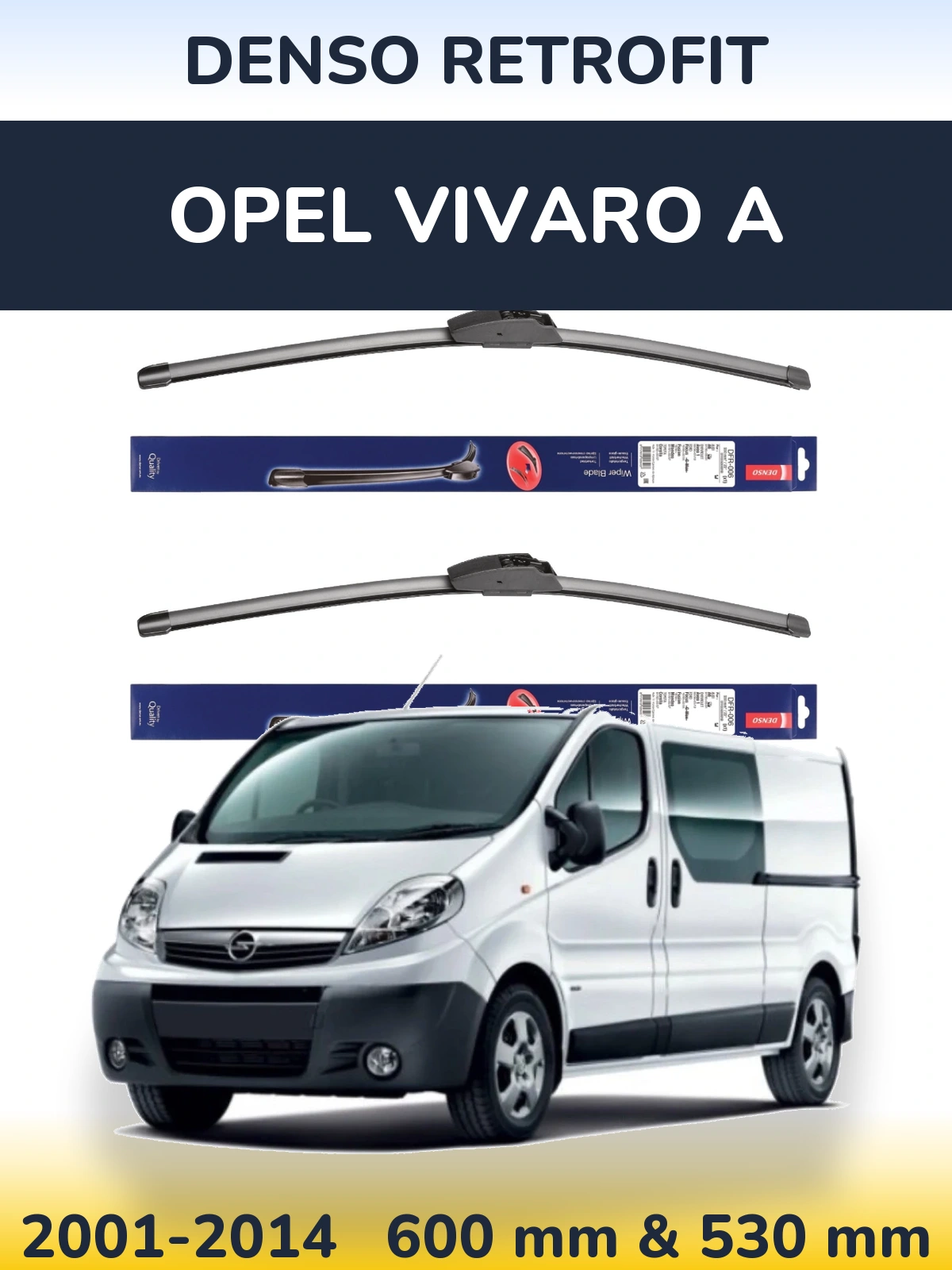 Komplet przednich wycieraczek Denso Retrofit 600 & 530 mm do Opel Vivaro A 2001-2014