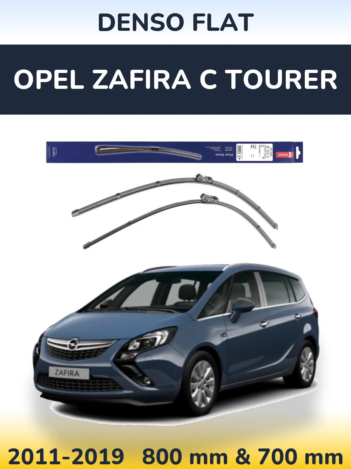 Front wiper blade set Denso Flat 800 & 700 mm for Opel Zafira C Tourer 2011-2019