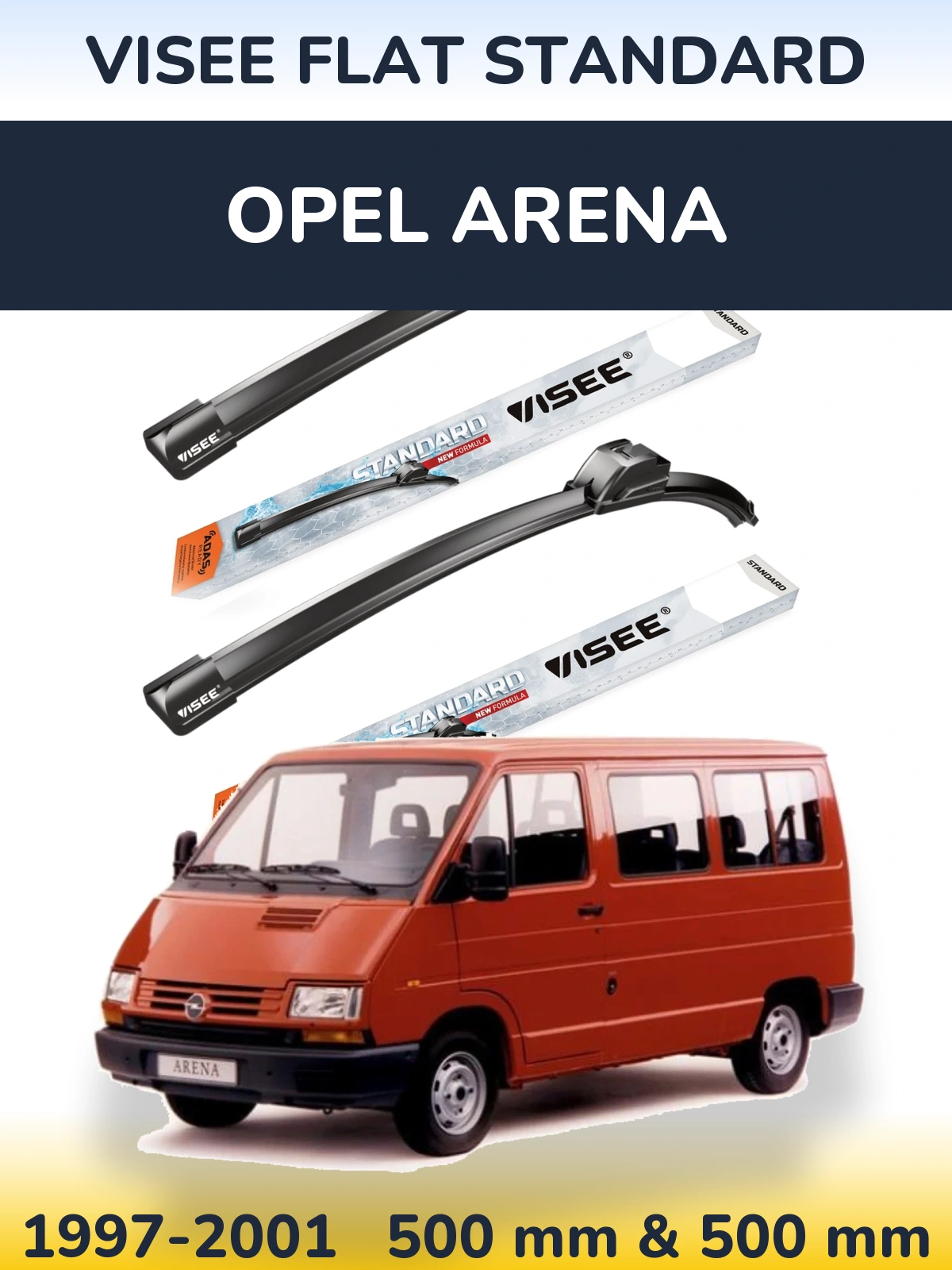 Front wiper blade set VISEE FLAT STANDARD 500 & 500 mm for Opel Arena 1997-2001