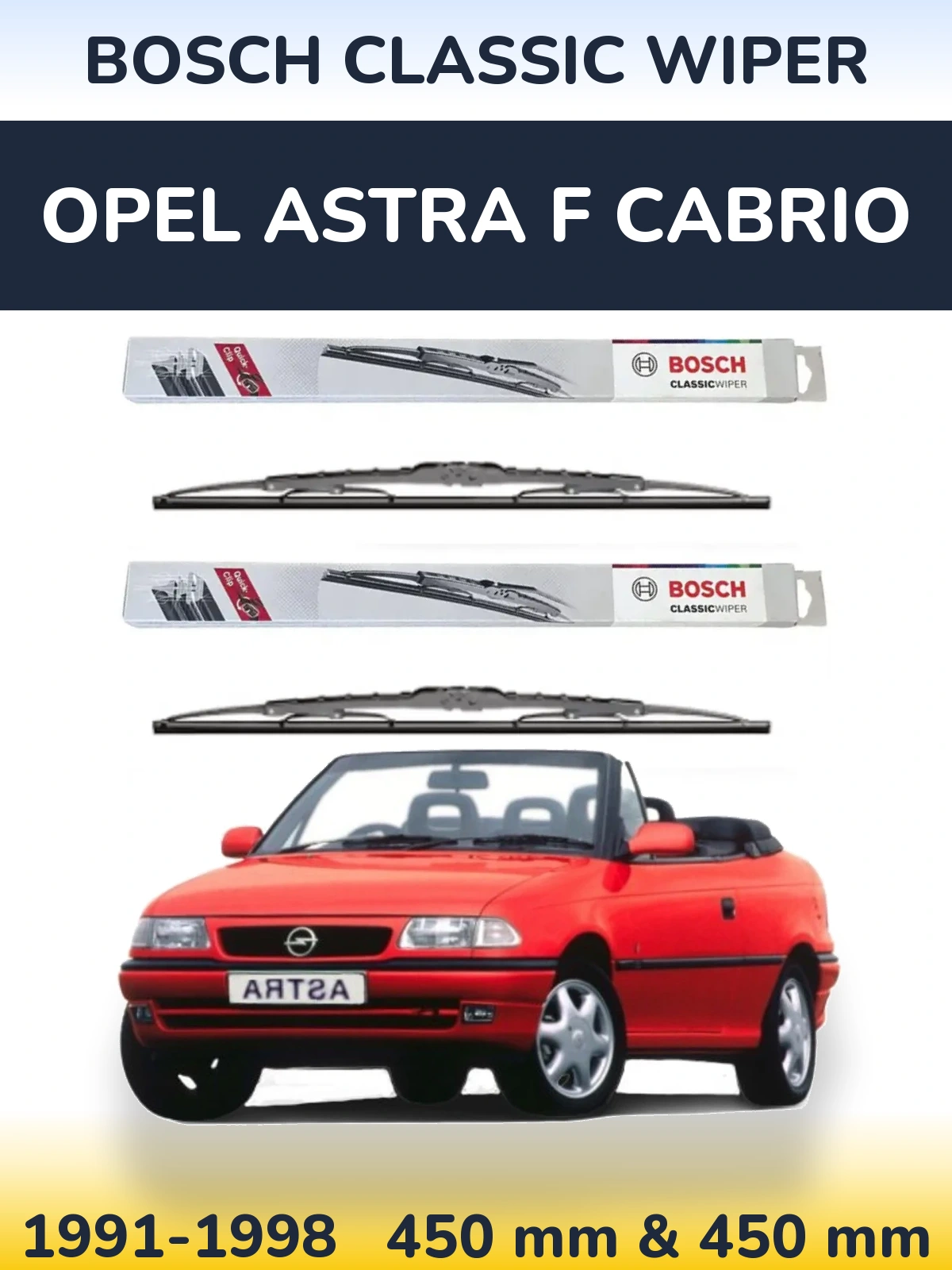 Komplet przednich wycieraczek BOSCH Classic Wiper 450 & 450 mm do Opel Astra F cabrio 1991-1998