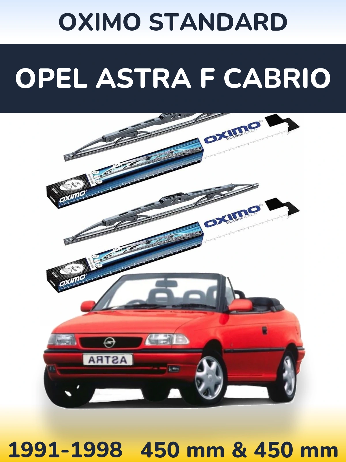Komplet przednich wycieraczek Oximo Standard 450 & 450 mm do Opel Astra F cabrio 1991-1998