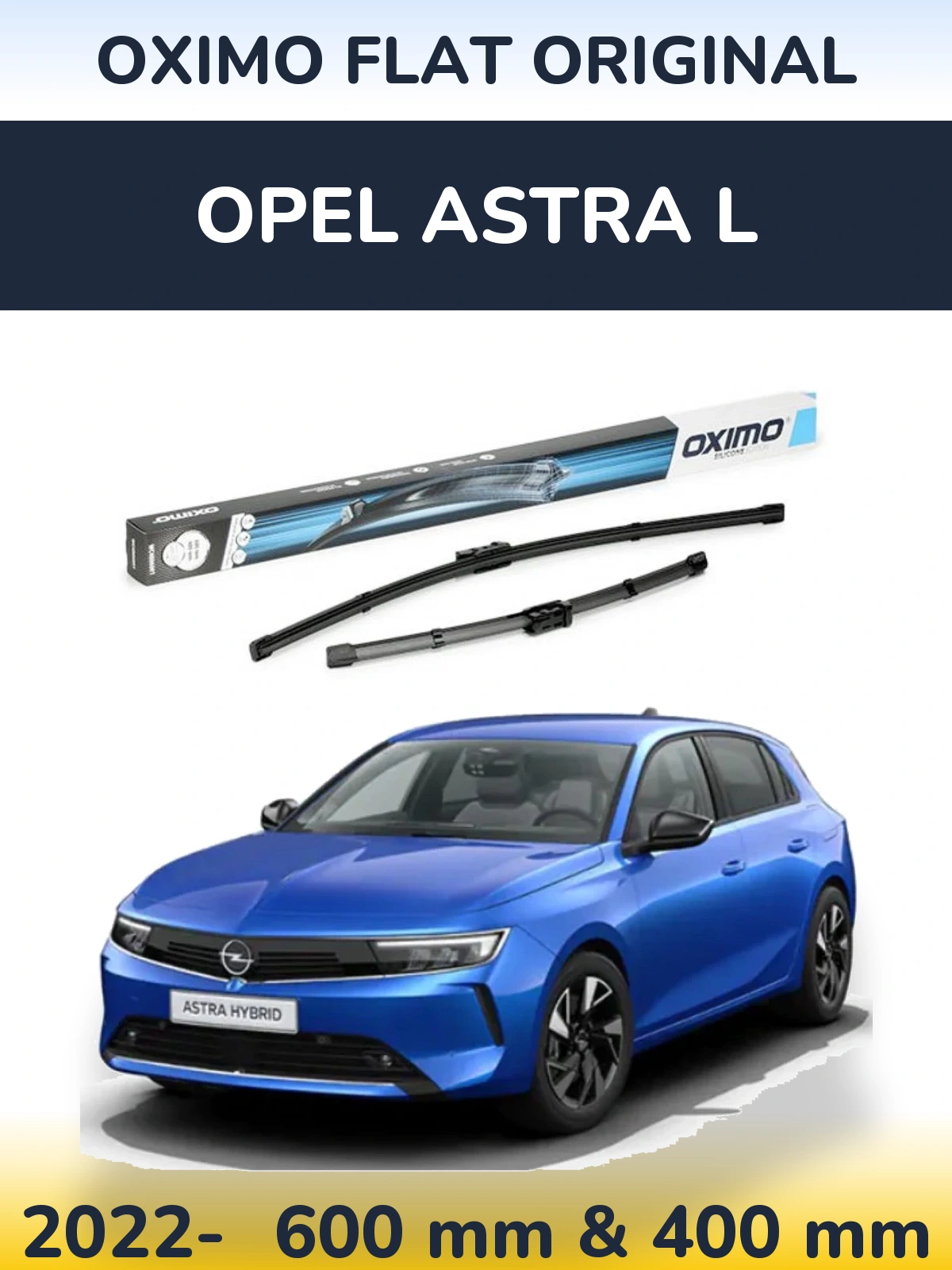 Komplet przednich wycieraczek Oximo Flat Original 600 & 400 mm do Opel Astra L 2022-2026