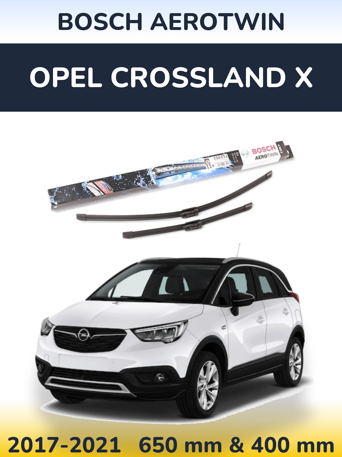 Komplet przednich wycieraczek BOSCH AeroTwin 650 & 400 mm do Opel Crossland X 2017-2021