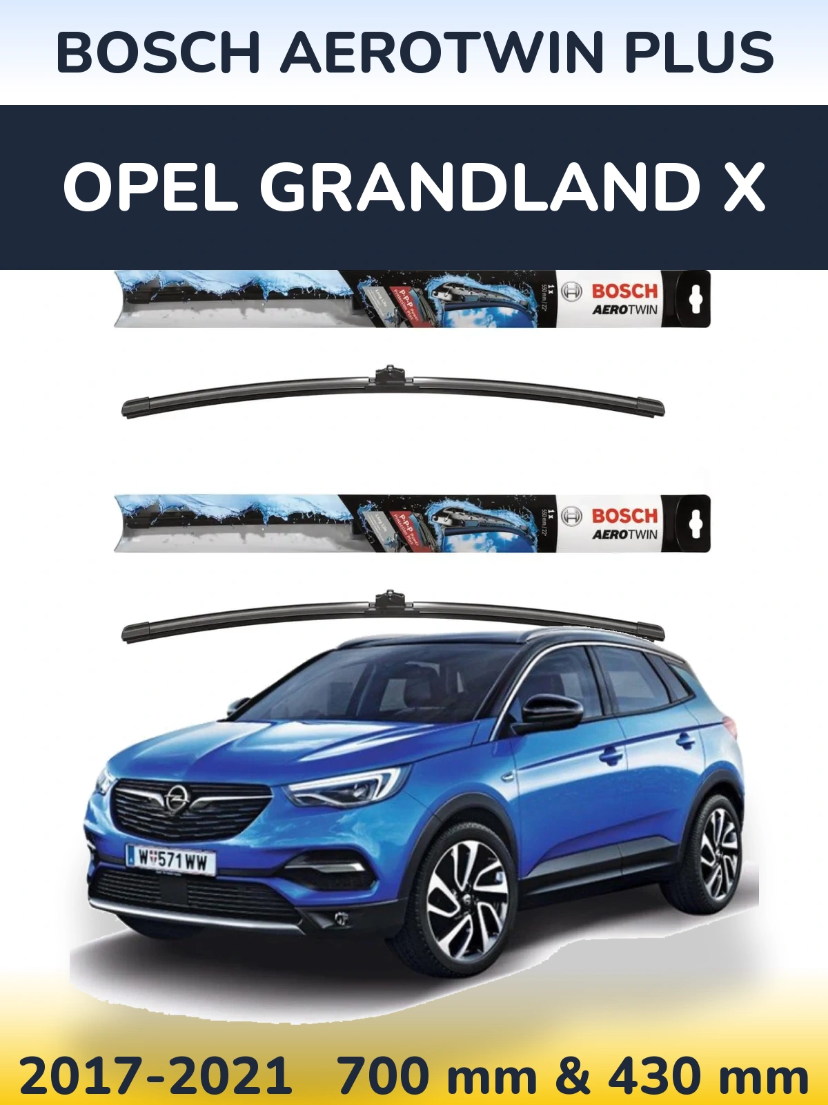 Komplet przednich wycieraczek BOSCH AeroTwin Plus 700 & 430 mm do Opel Grandland X 2017-2021