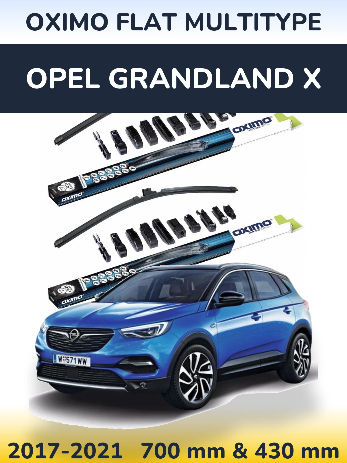 Komplet przednich wycieraczek Oximo Flat MultiType 700 & 430 mm do Opel Grandland X 2017-2021