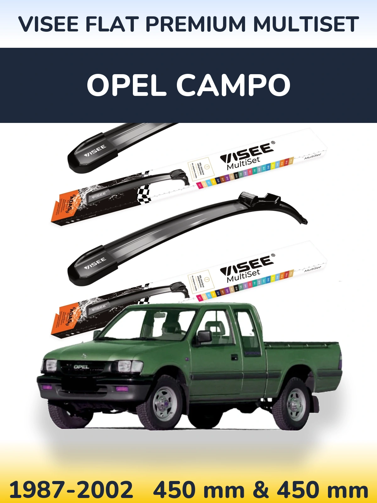 Комплект передних дворников VISEE FLAT PREMIUM MultiSet 450 & 450 мм для Opel Campo 1987-2002