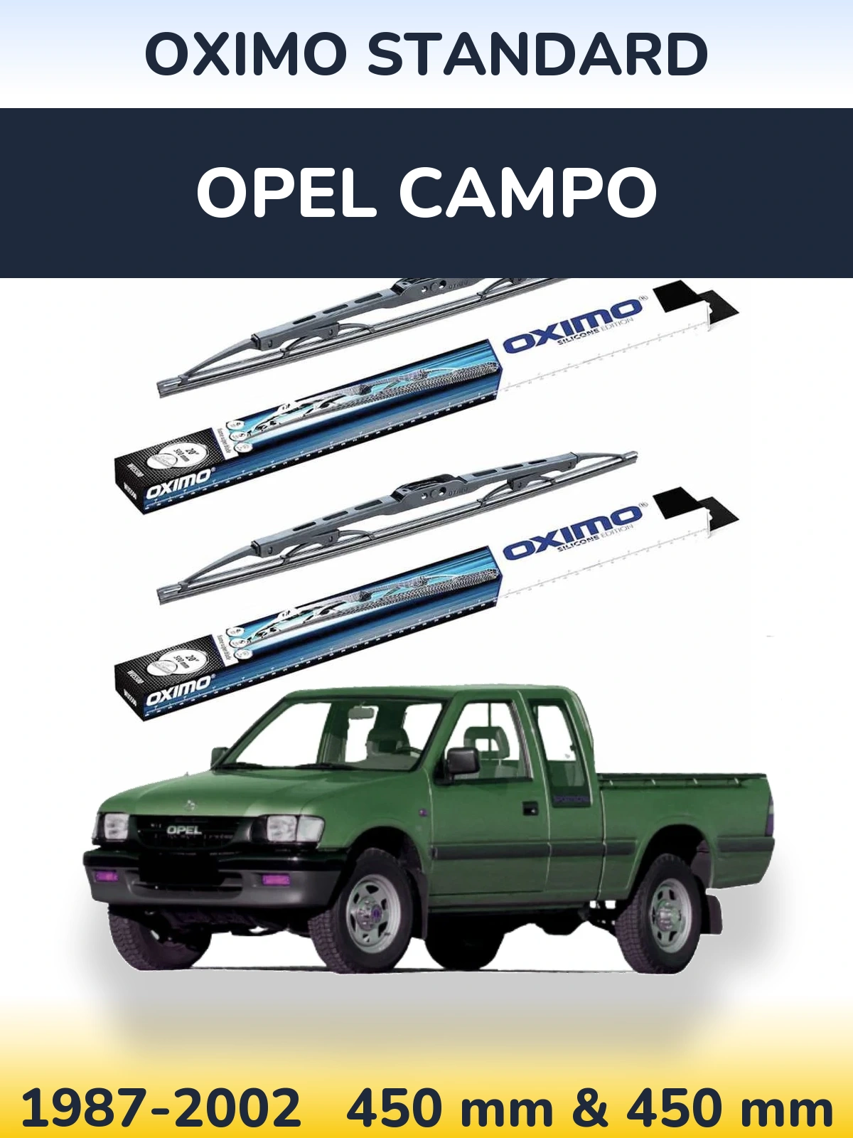 Komplet przednich wycieraczek Oximo Standard 450 & 450 mm do Opel Campo 1987-2002