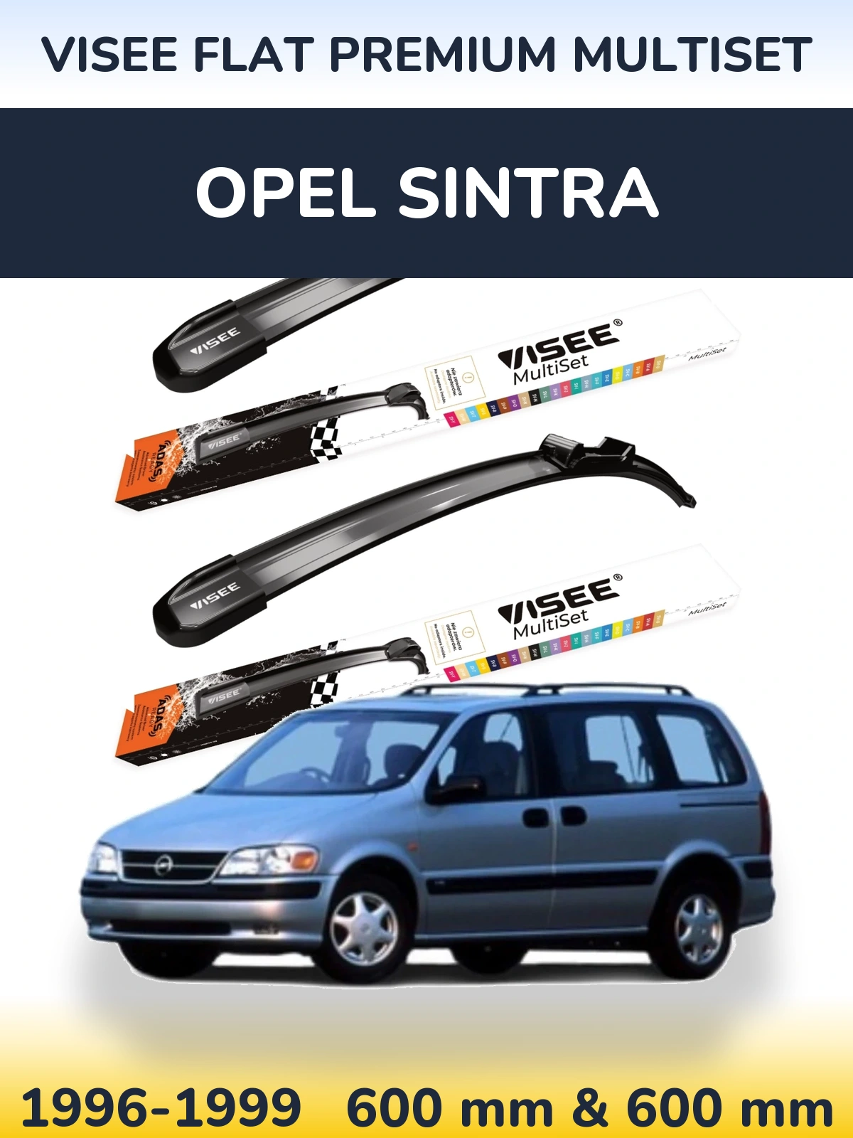 Front wiper blade set VISEE FLAT PREMIUM MultiSet 600 & 600 mm for Opel Sintra 1996-1999