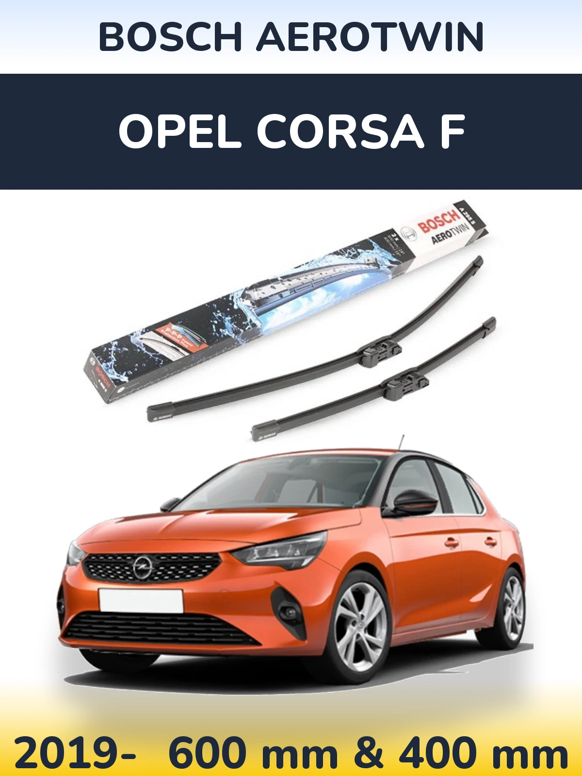 Комплект передних дворников BOSCH AeroTwin 600 & 400 мм для Opel Corsa F 2019-2026