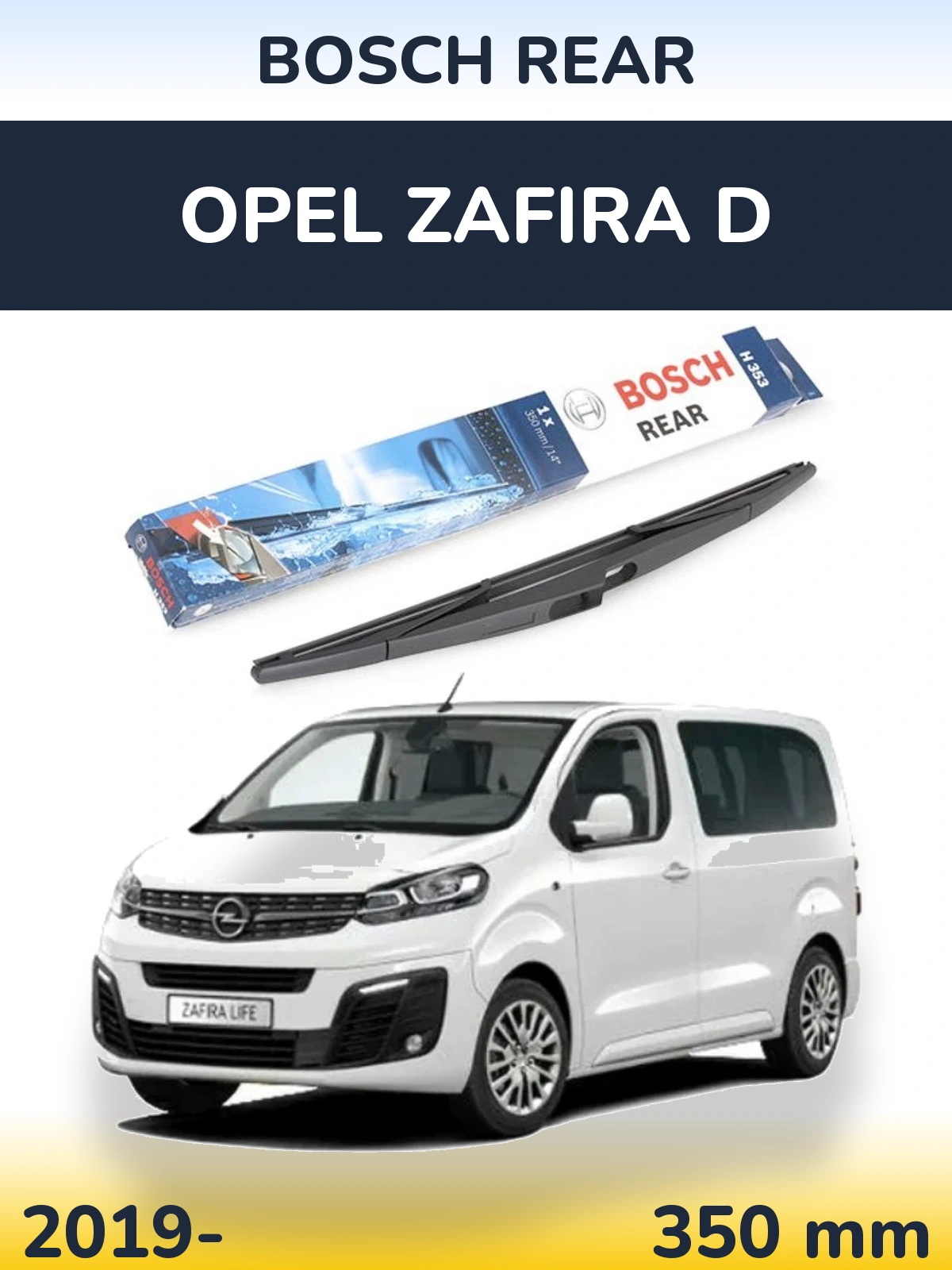 Tylna wycieraczka BOSCH Rear 350 mm do Opel Zafira D 2019-2026