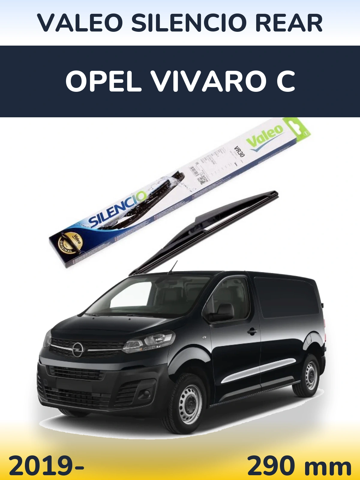 Задний дворник Valeo Silencio Rear 290 мм для Opel Vivaro C 2019-2026