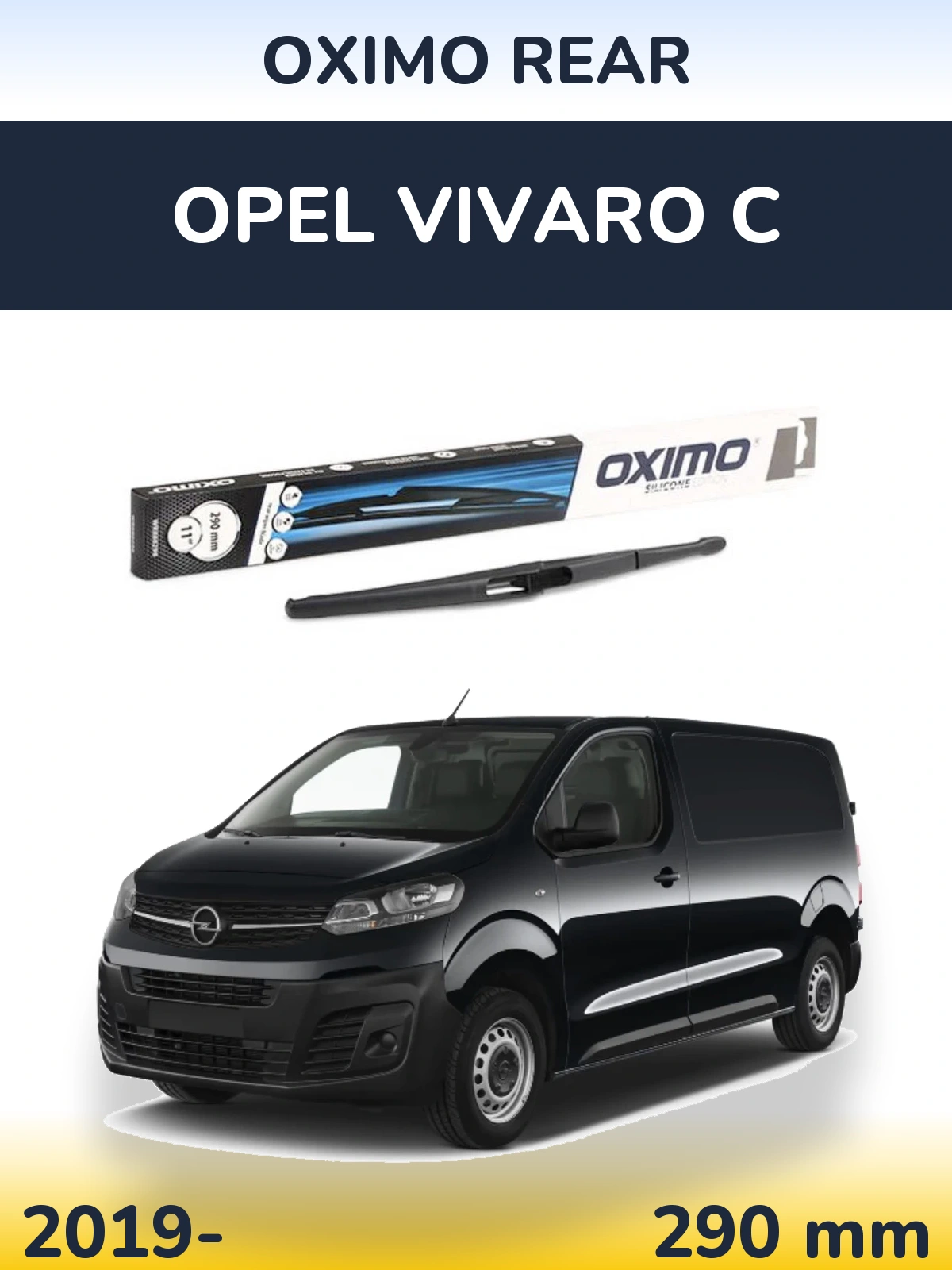 Tylna wycieraczka Oximo Rear 290 mm do Opel Vivaro C 2019-2026