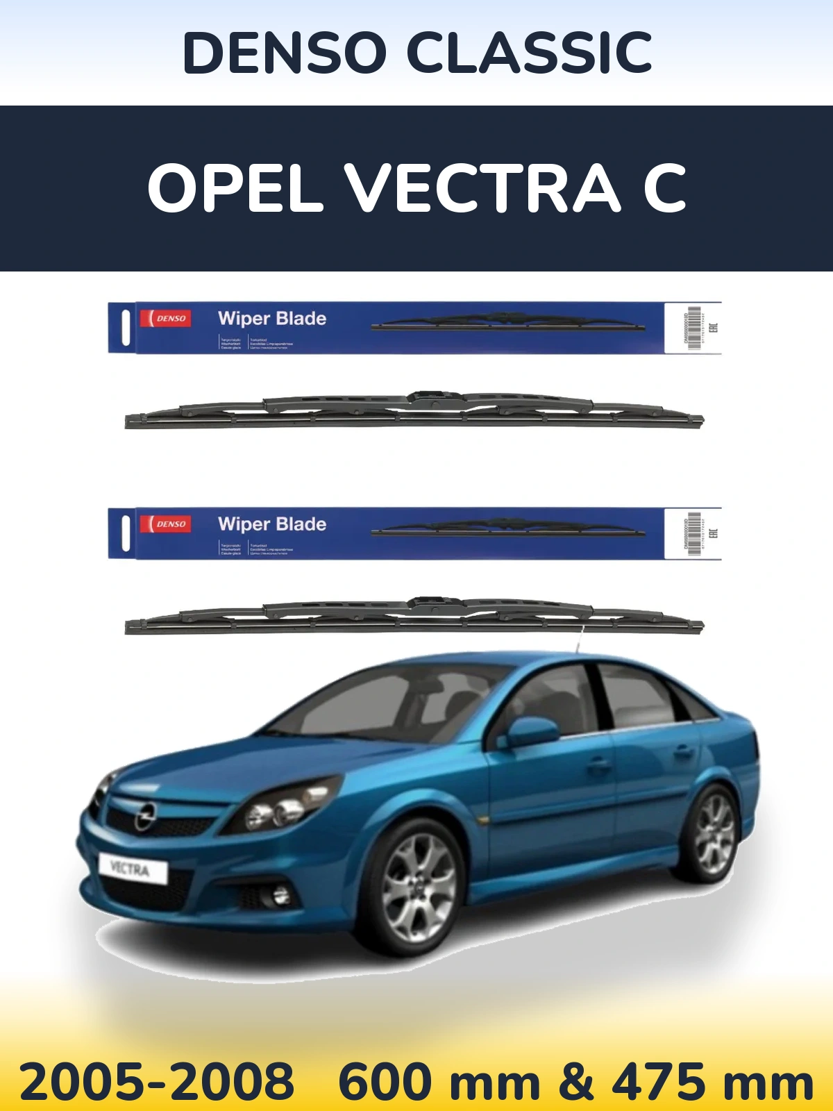 Komplet przednich wycieraczek Denso Classic 600 & 475 mm do Opel Vectra C 2005-2008