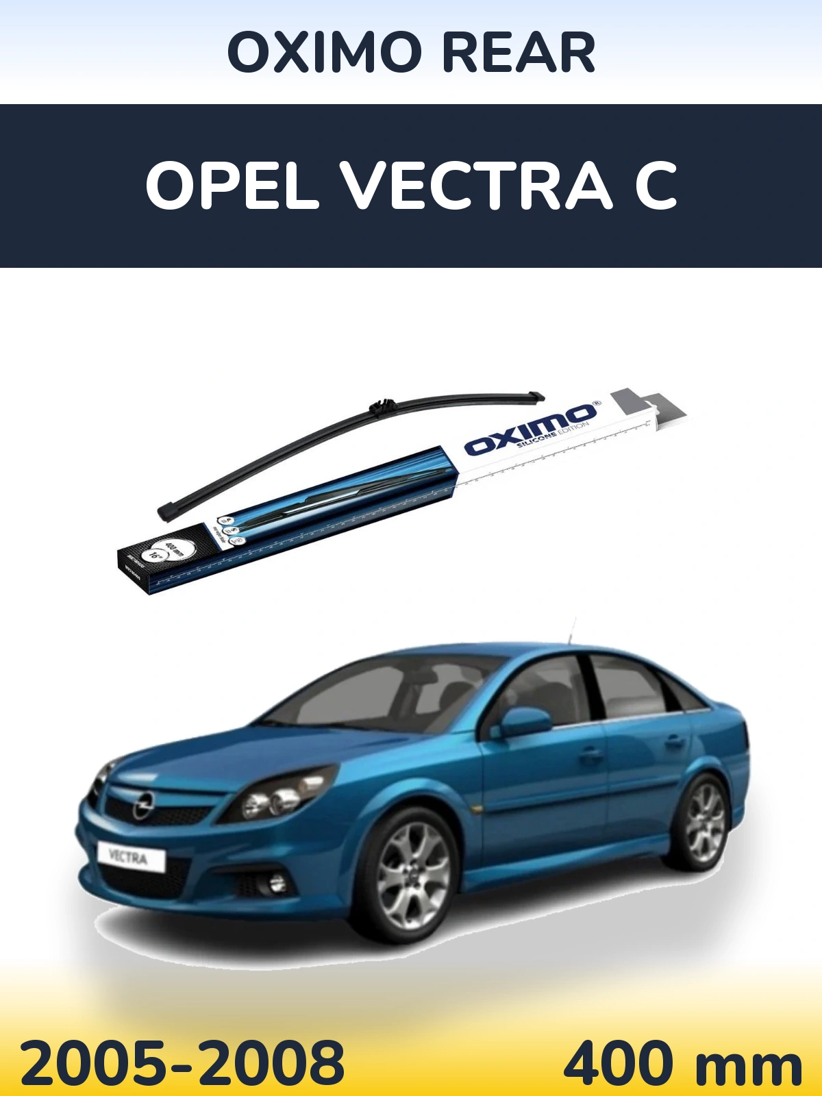 Tylna wycieraczka Oximo Rear 400 mm do Opel Vectra C 2005-2008