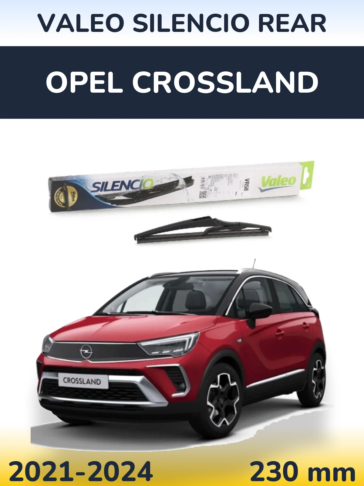 Задний дворник Valeo Silencio Rear 240 мм для Opel Crossland 2021-2024