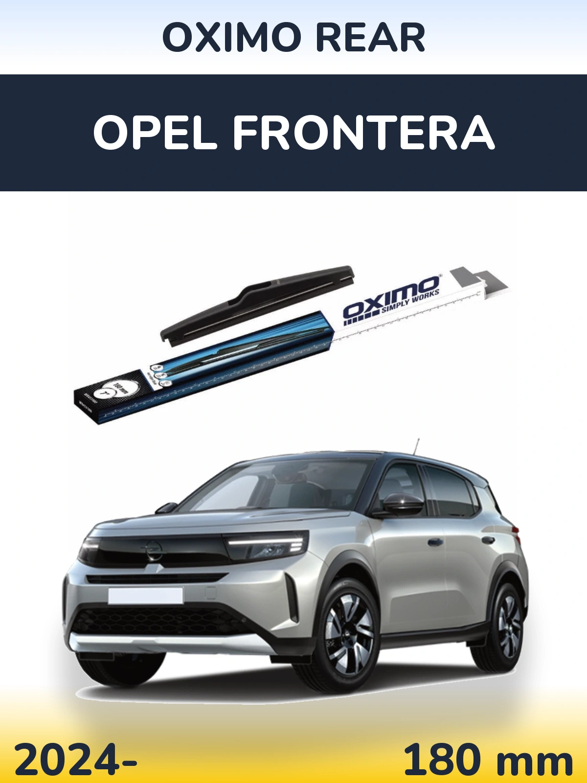 Задний дворник Oximo Rear 180 мм для Opel Frontera 2024-2026