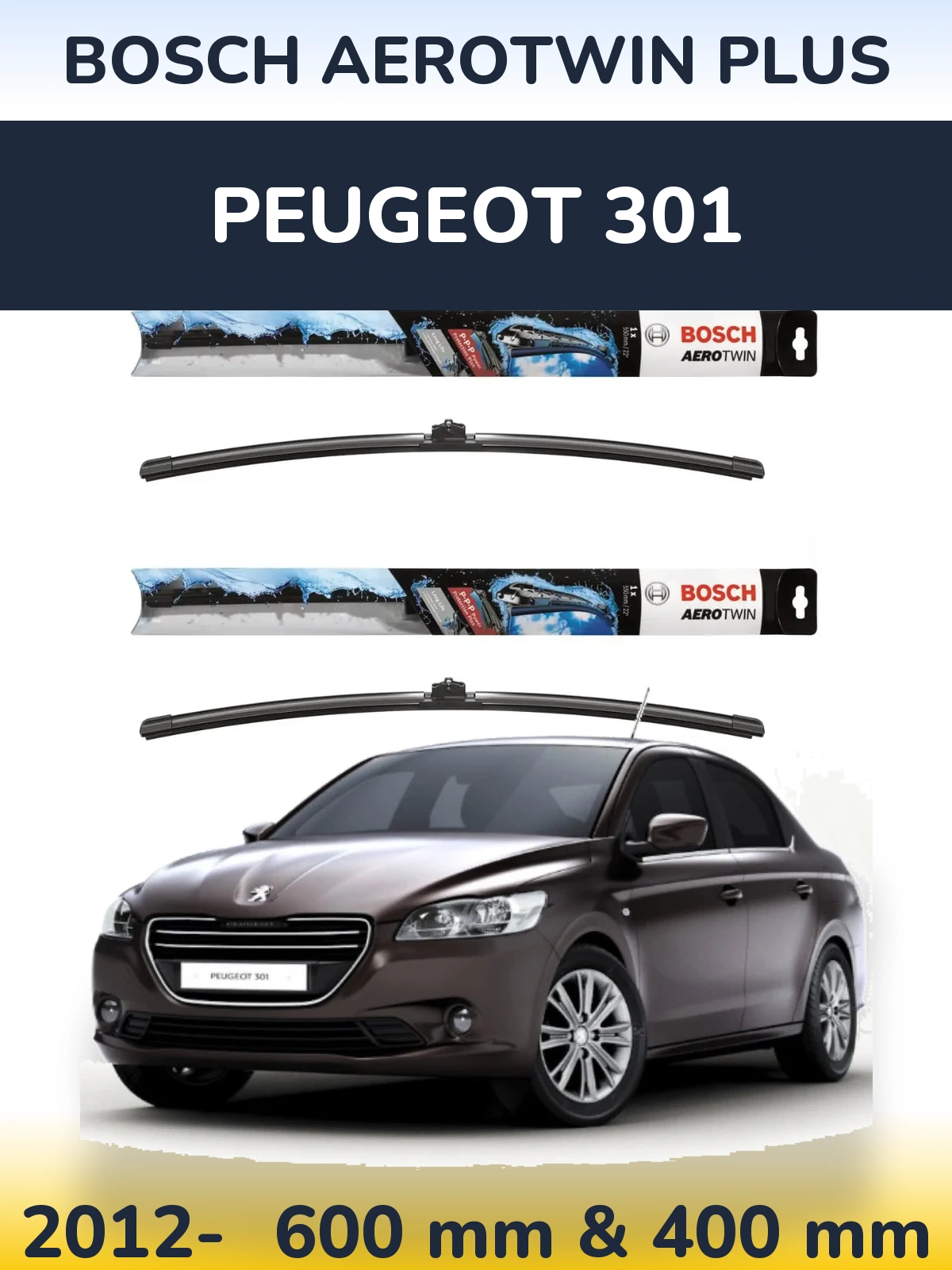 Komplet przednich wycieraczek BOSCH AeroTwin Plus 600 & 400 mm do Peugeot 301 2012-2026