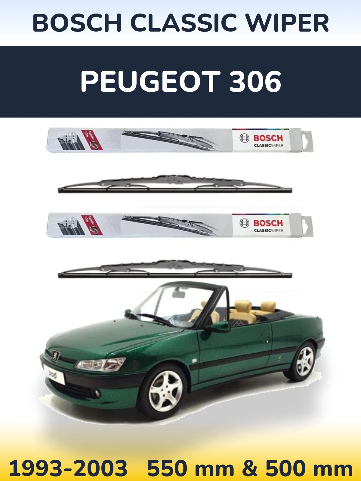 Komplet przednich wycieraczek BOSCH Classic Wiper 550 & 500 mm do Peugeot 306 1993-2003