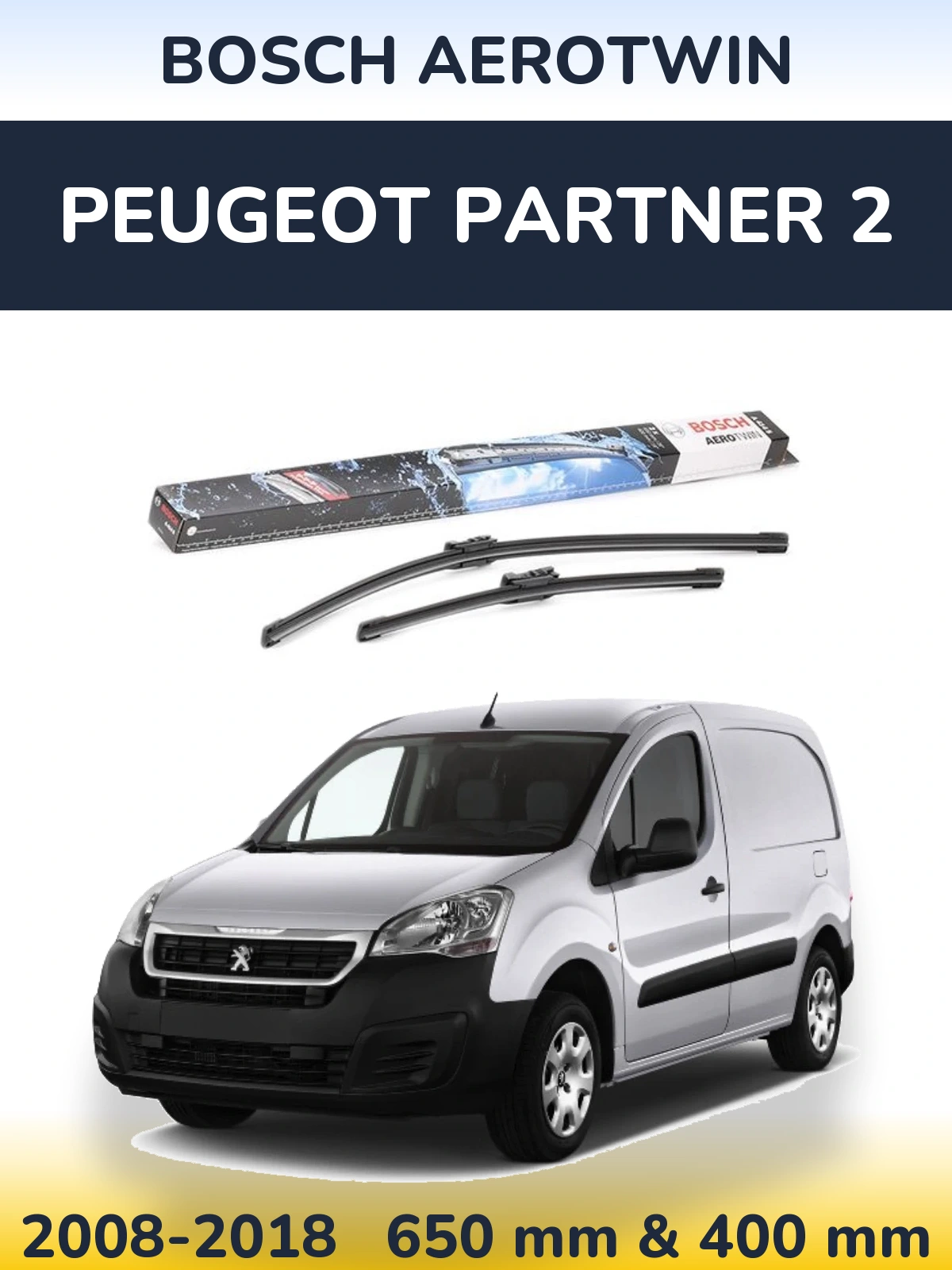 Komplet przednich wycieraczek BOSCH AeroTwin 650 & 400 mm do Peugeot Partner 2 2008-2018