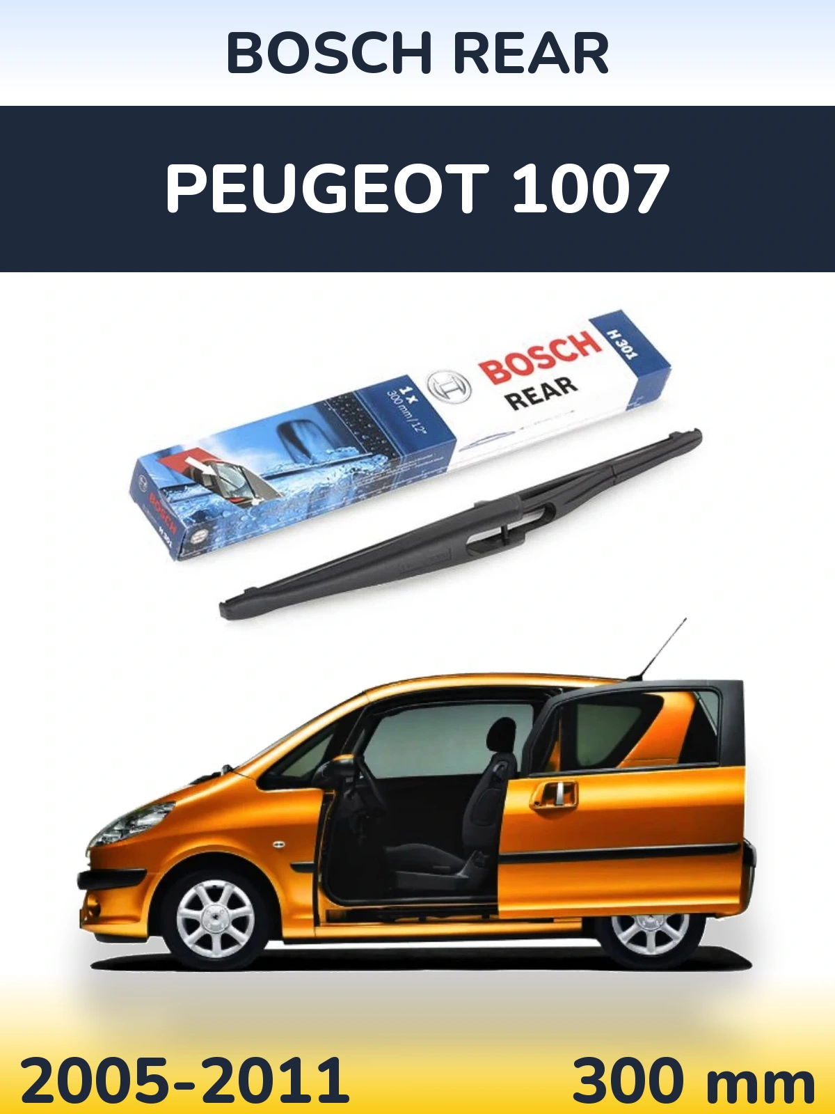 Tylna wycieraczka BOSCH Rear 300 mm do Peugeot 1007 2005-2011