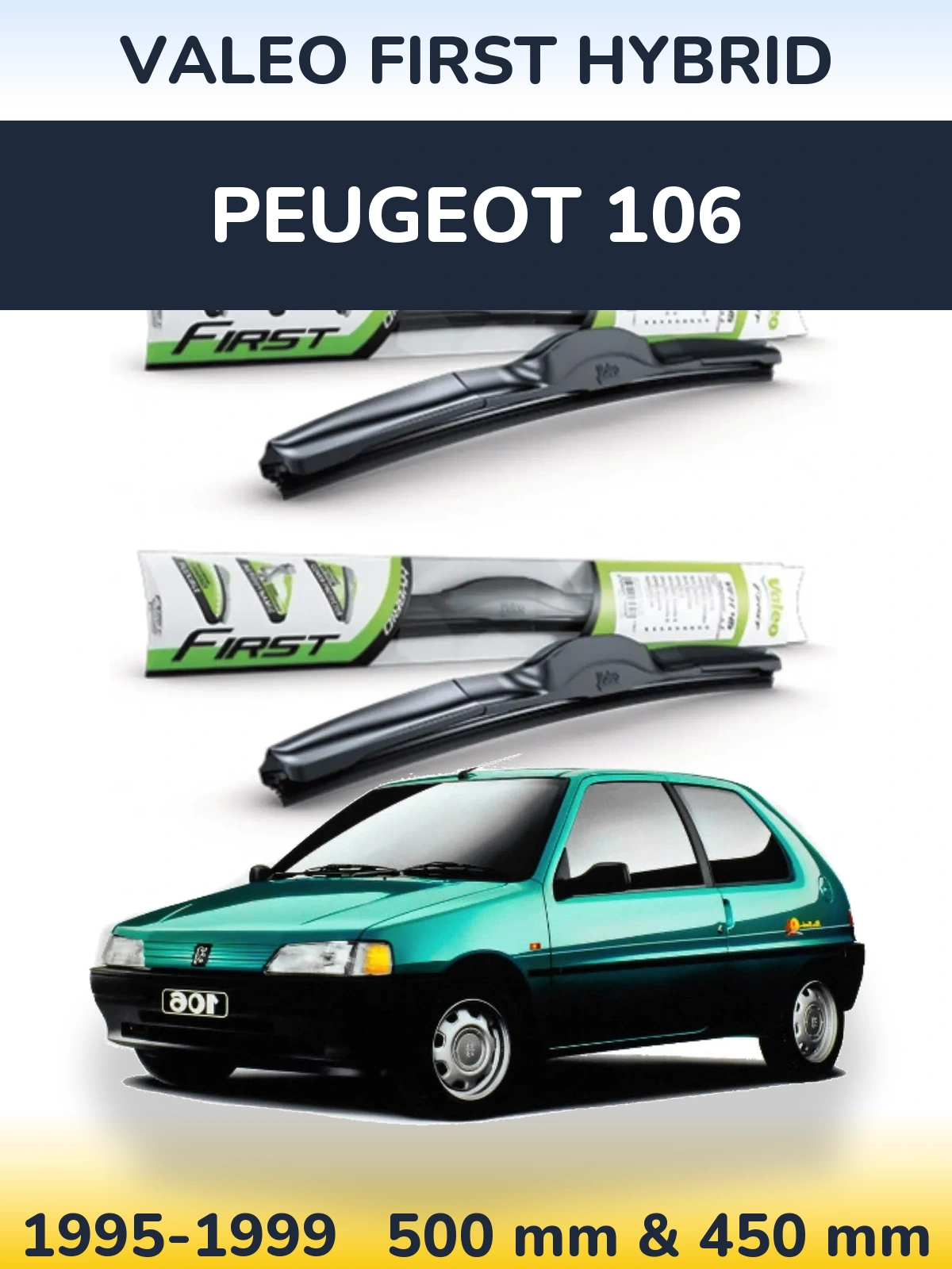 Komplet przednich wycieraczek Valeo First Hybrid 500 & 450 mm do Peugeot 106 1995-1999