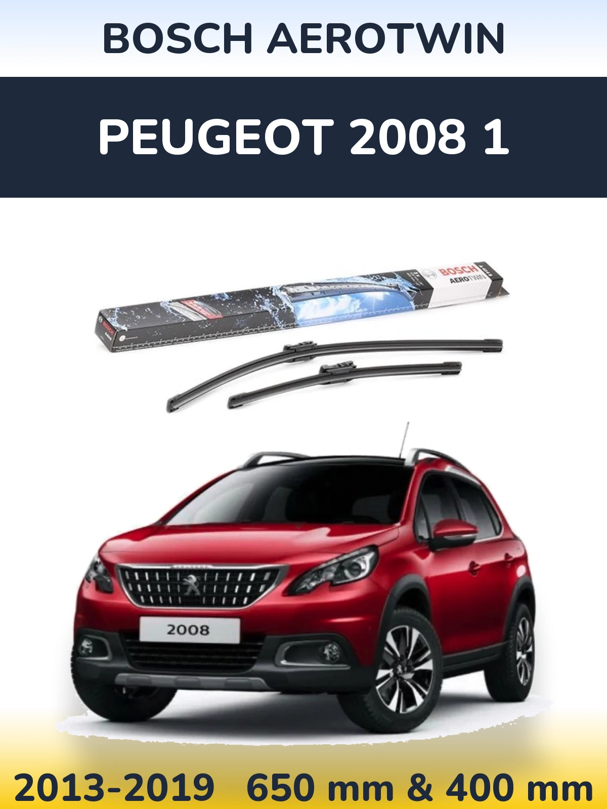 Komplet przednich wycieraczek BOSCH AeroTwin 650 & 400 mm do Peugeot 2008 1 2013-2019