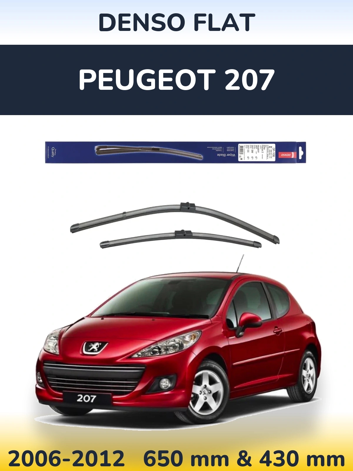 Комплект передних дворников Denso Flat 650 & 420 мм для Peugeot 207 2006-2012