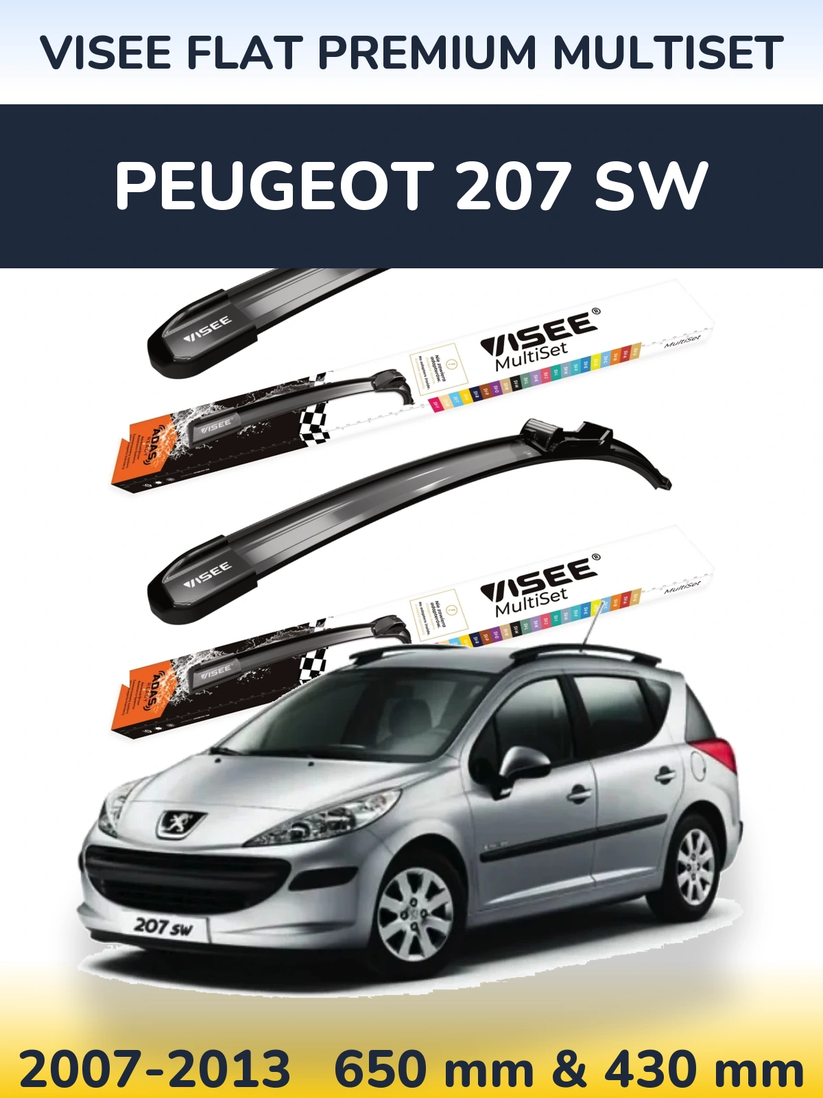 Комплект передних дворников VISEE FLAT PREMIUM MultiSet 650 & 430 мм для Peugeot 207 SW 2007-2013