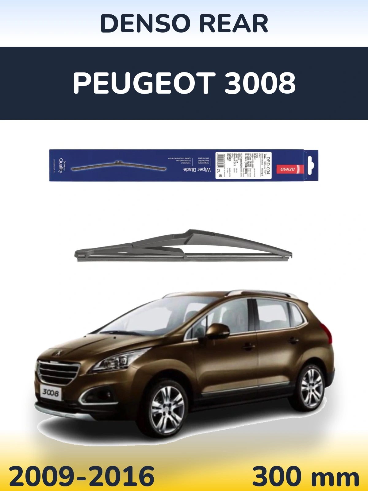 Tylna wycieraczka Denso Rear 300 mm do Peugeot 3008 2009-2016