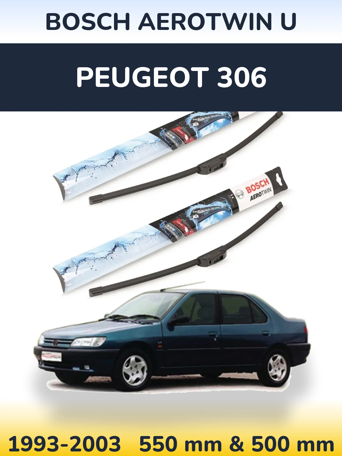Комплект передних дворников BOSCH AeroTwin U 550 & 500 мм для Peugeot 306 1993-2003