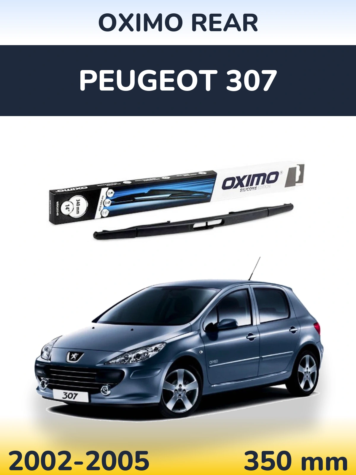 Tylna wycieraczka Oximo Rear 350 mm do Peugeot 307 2002-2005