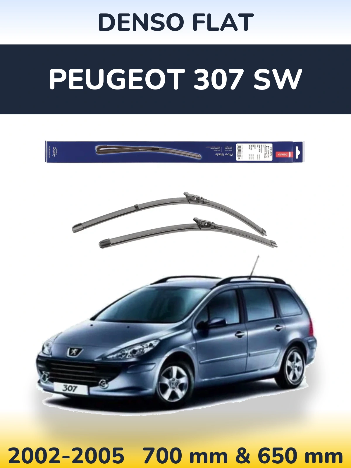 Комплект передних дворников Denso Flat 700 & 650 мм для Peugeot 307 SW 2002-2005