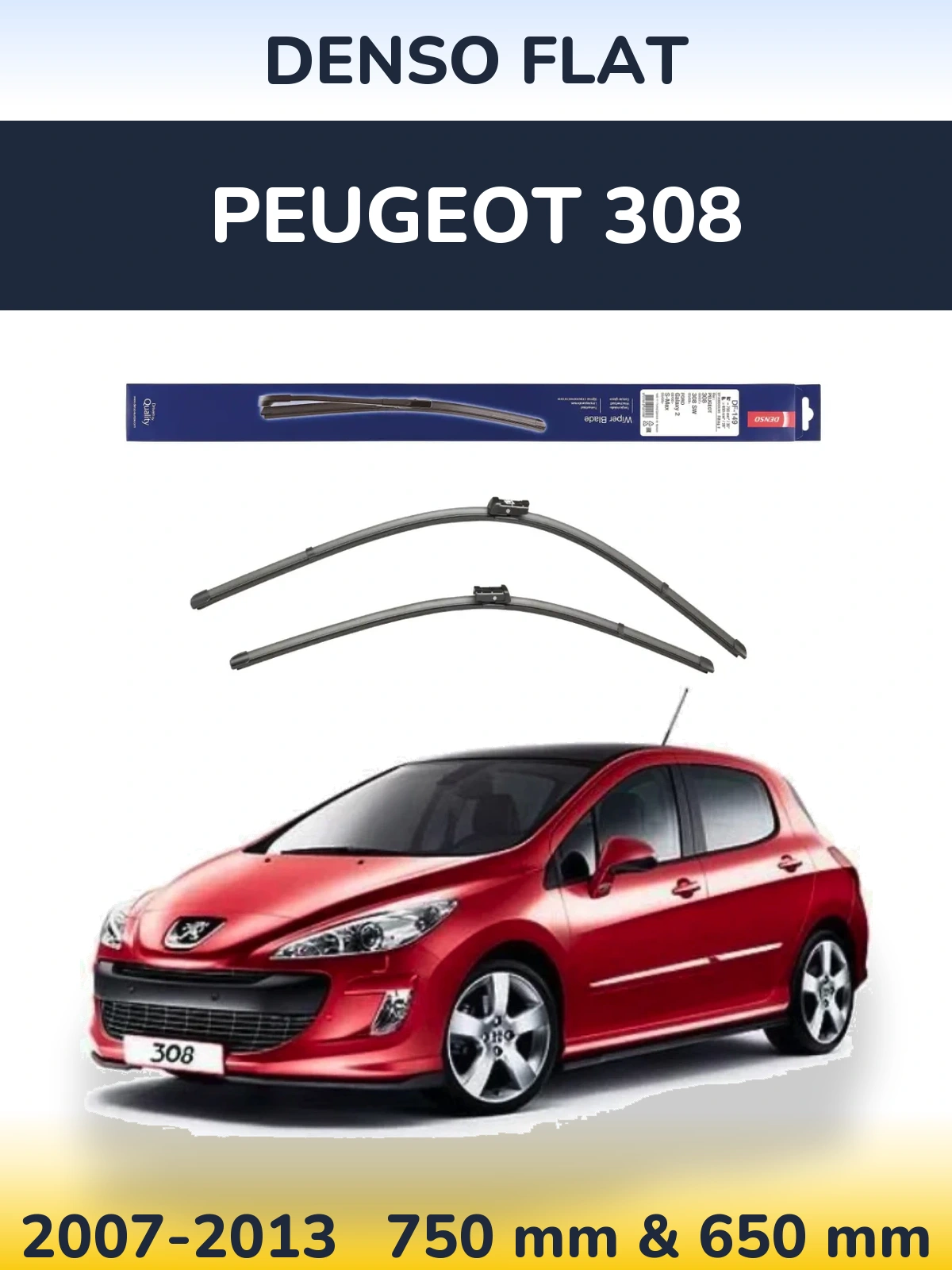 Комплект передних дворников Denso Flat 750 & 650 мм для Peugeot 308 2007-2013