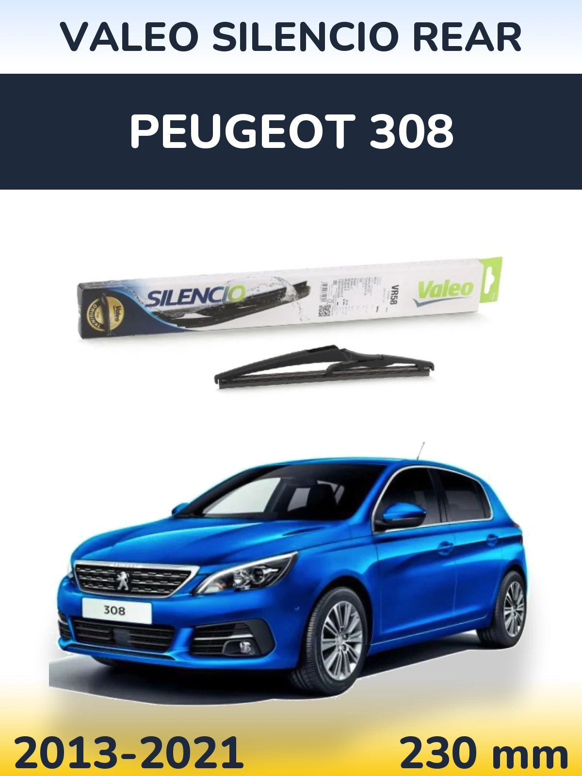 Tylna wycieraczka Valeo Silencio Rear 240 mm do Peugeot 308 2013-2021
